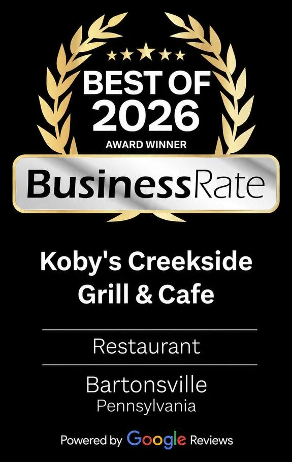 BusinessRate Best of 2026 Award Winner for Koby's Creekside Grill & Cafe in Bartonsville, Pennsylvania